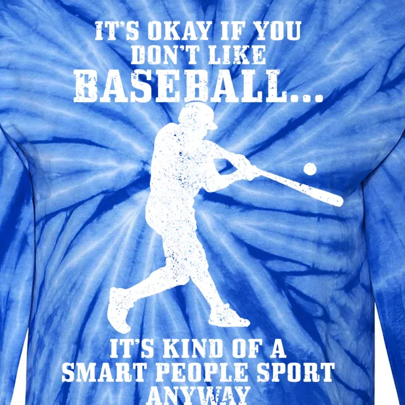 Baseball Smart People Sport Funny Baseball Player Gift Tie-Dye Long Sleeve Shirt