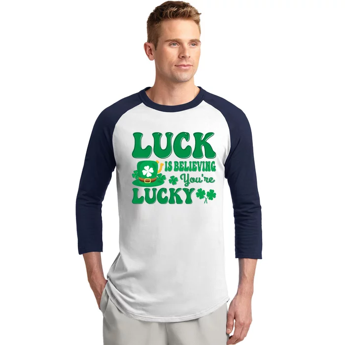 Believing St Patricks Day Gift Baseball Sleeve Shirt