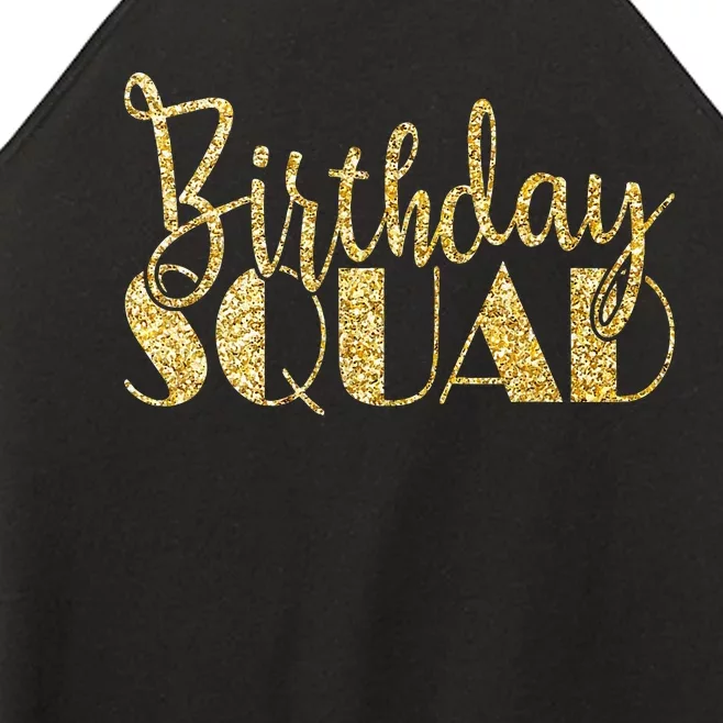 Birthday Squad Party Birthday Bday Gold Gift Women’s Perfect Tri Rocker Tank