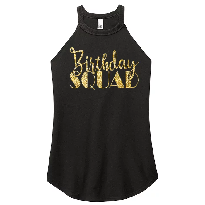 Birthday Squad Party Birthday Bday Gold Gift Women’s Perfect Tri Rocker Tank