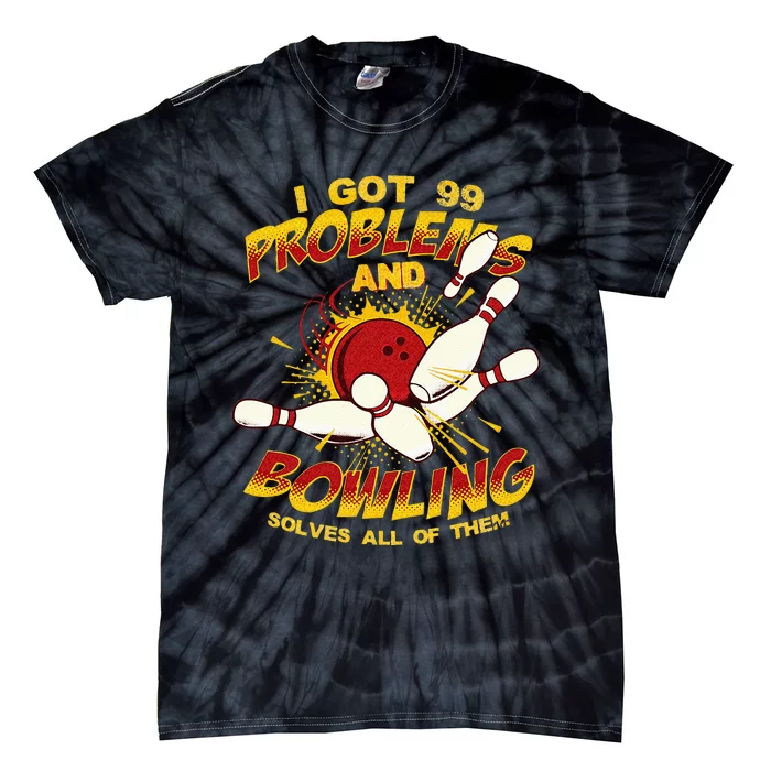 Bowling Solve Problems Funny Retro Bowler Bowling Team Tie-Dye T-Shirt