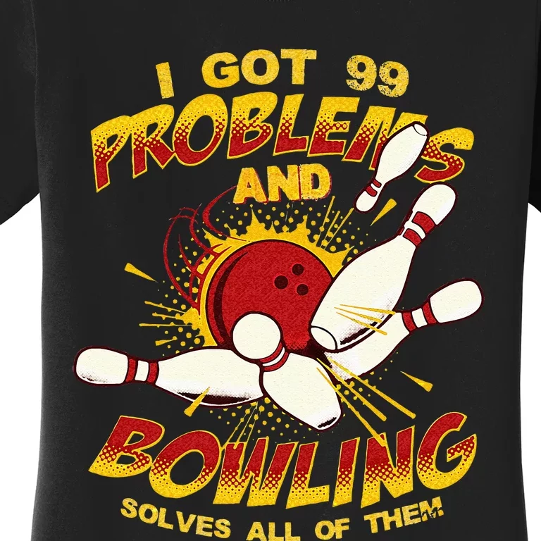 Bowling Solve Problems Funny Retro Bowler Bowling Team Women's T-Shirt