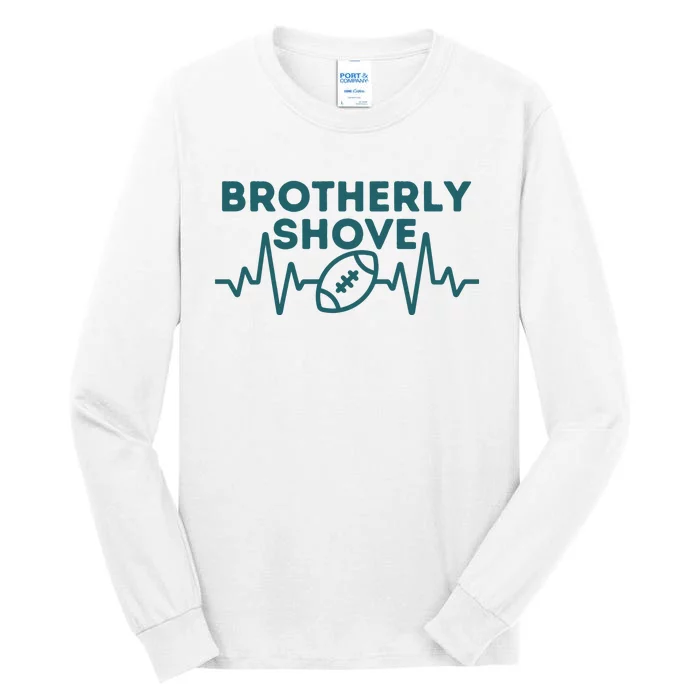 Brotherly Shove Qb Sneak Philadelphia Pennsylvania Tall Long Sleeve T-Shirt