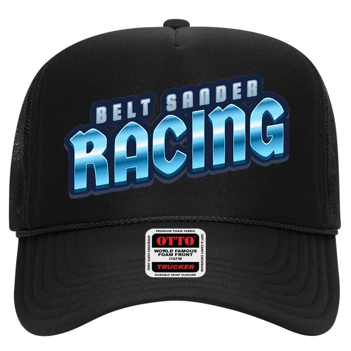 Belt Sander Racer High Crown Mesh Trucker Hat