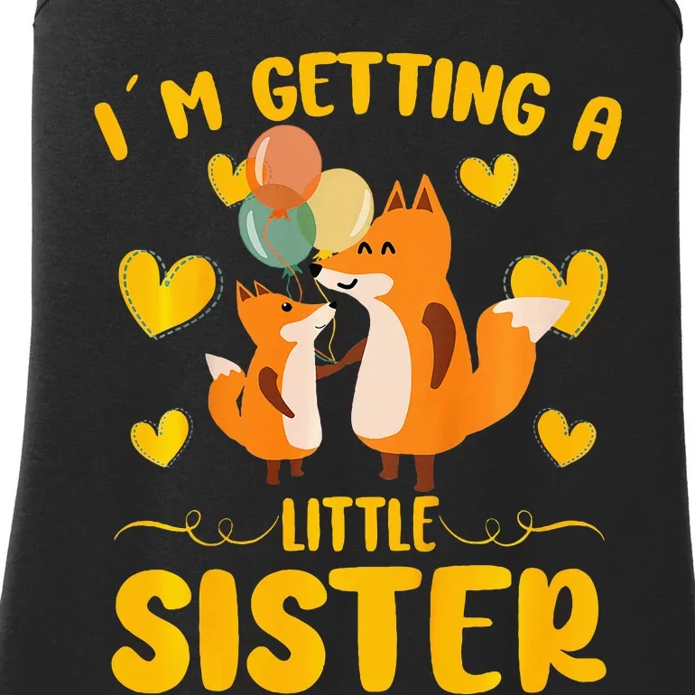 Baby Sister Reveal Im Getting A Little Sister Cute Fox Ladies Essential Tank