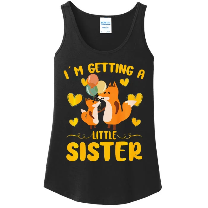 Baby Sister Reveal Im Getting A Little Sister Cute Fox Ladies Essential Tank