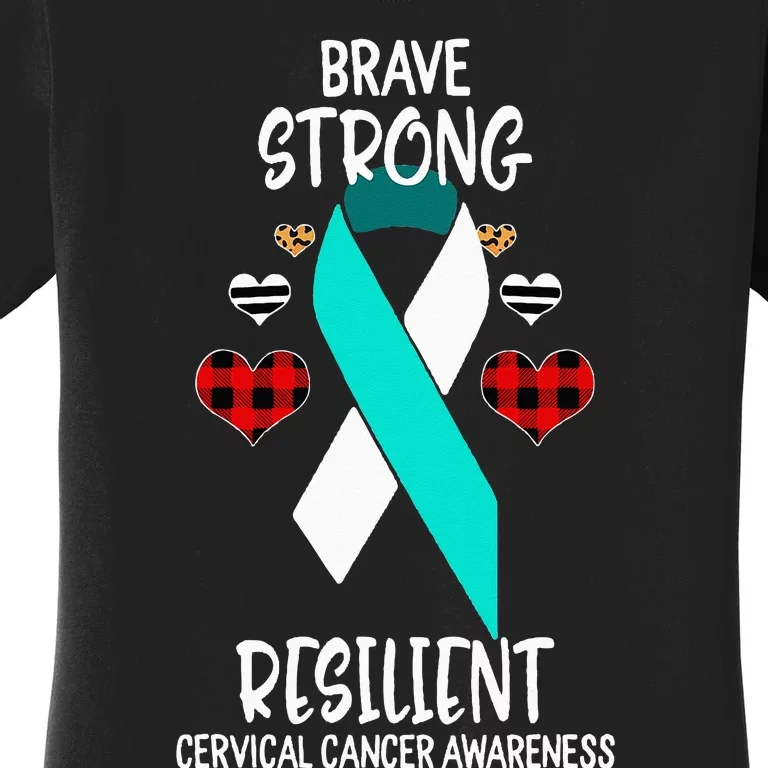 Brave Strong Resilient Cervical Cancer Awareness Ribbon Women's T-Shirt