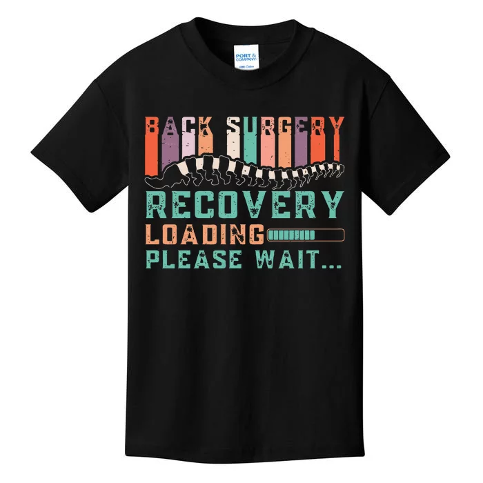 Back Surgery Recovery Funny Spinal Fusion Get Well Soon Kids T-Shirt