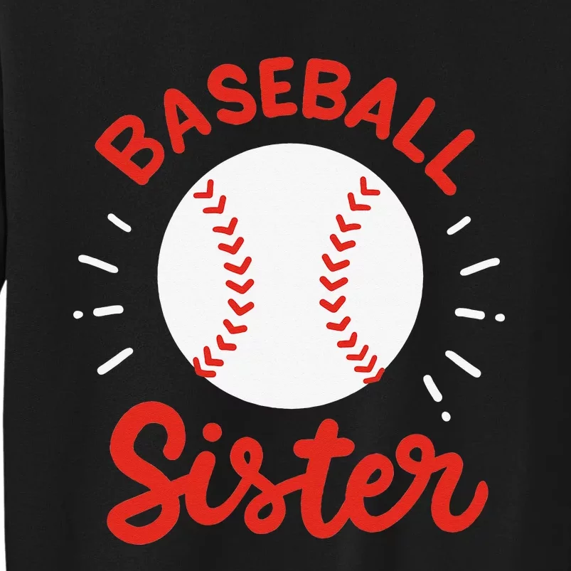 Baseball Sister Retro Big Sister Baseball For  Softball Tall Sweatshirt