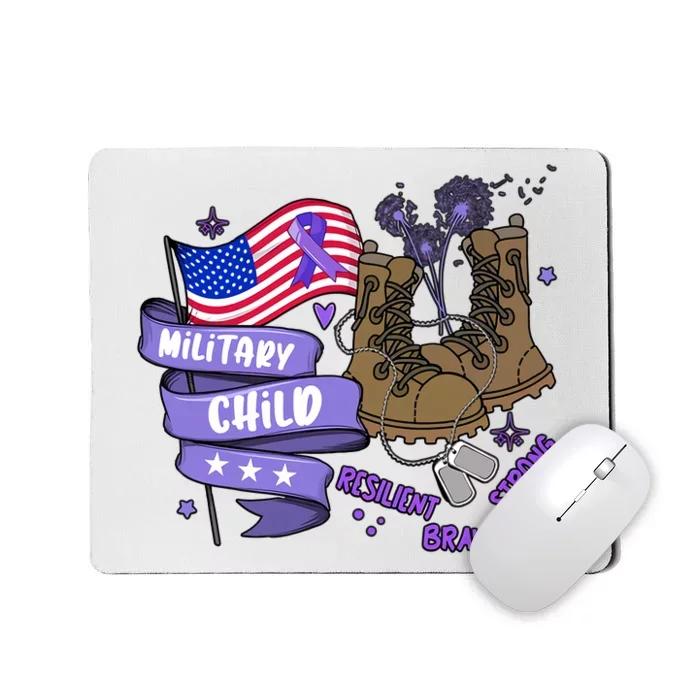 Brave Strong Resilient Military Child US Flag Military Child Month Mousepad