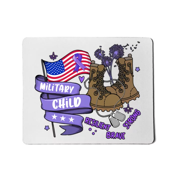 Brave Strong Resilient Military Child US Flag Military Child Month Mousepad