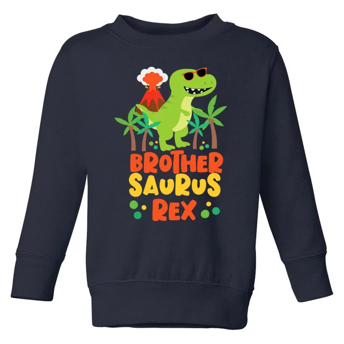 Brother Saurus Rex Dinosaur Dino Toddler Sweatshirt