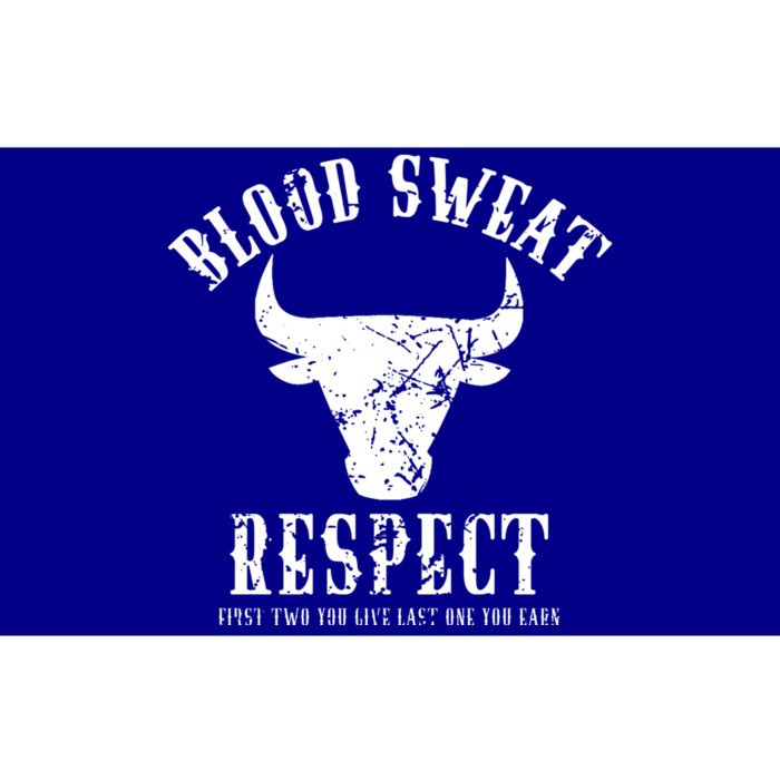 Blood Sweat Respect Tee First Two You Give Last One You Earn Gift Bumper Sticker