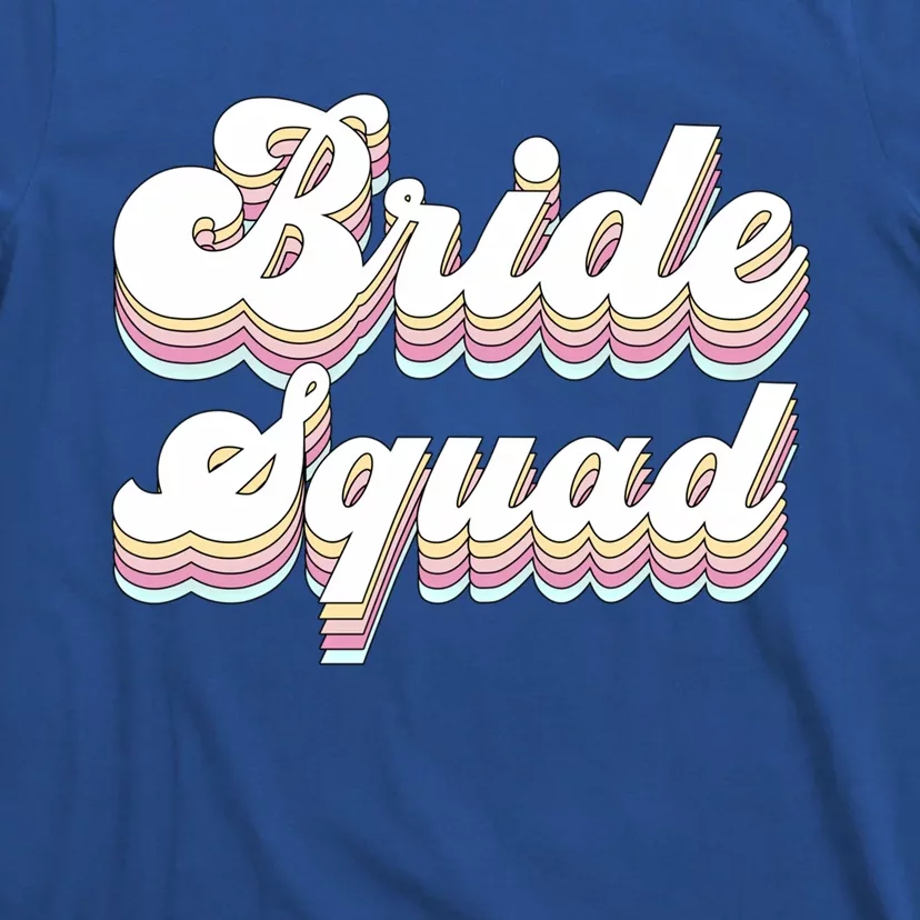 Bride Squad Retro Bachelorette Party Bridesmaids Meaningful Gift T-Shirt