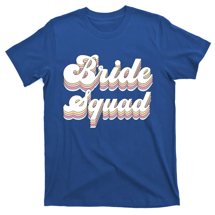 Bride Squad Retro Bachelorette Party Bridesmaids Meaningful Gift T-Shirt