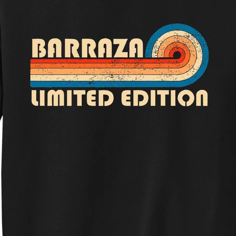 Barraza Surname Retro 80s 90s Birthday Sweatshirt