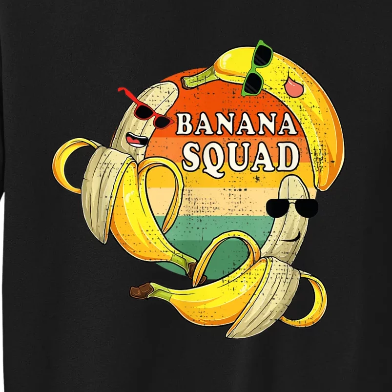 Banana Squad Summer Party Funny Banana Lover Fruit Tall Sweatshirt