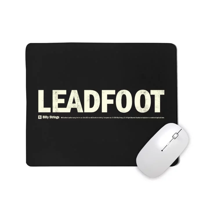 Billy Strings Store Bumper Sticker Leadfoot Mousepad