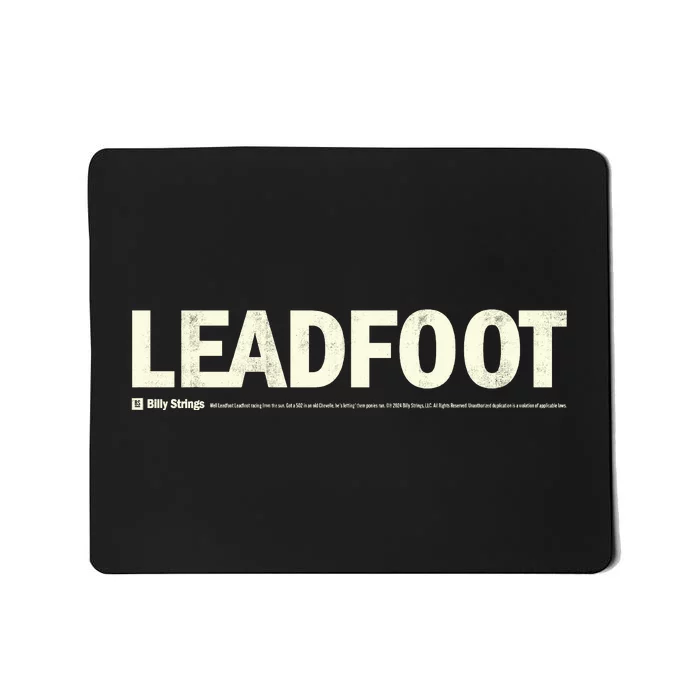 Billy Strings Store Bumper Sticker Leadfoot Mousepad