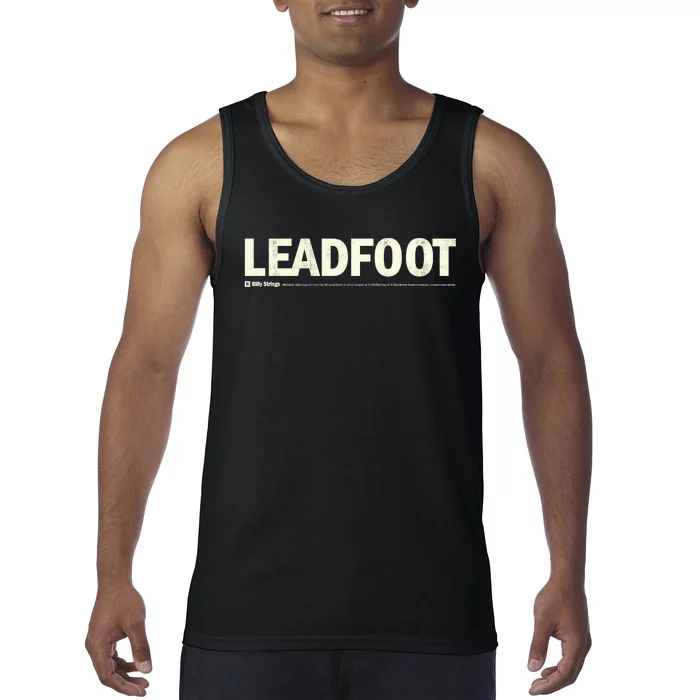 Billy Strings Store Bumper Sticker Leadfoot Tank Top