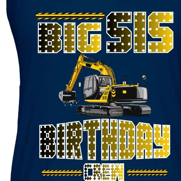 Big Sis Sister Birthday Crew Party Excavator Ladies Essential Flowy Tank