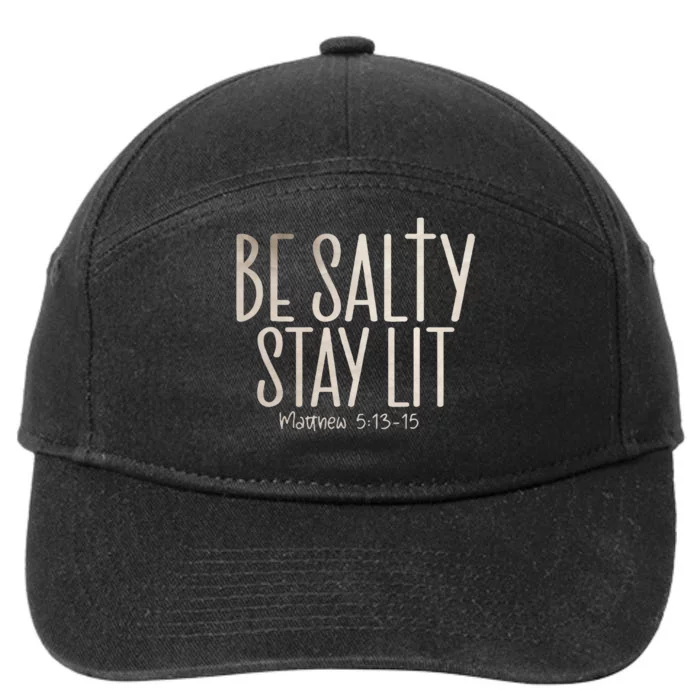 Be Salty Stay Lit Matthew 51316 7-Panel Snapback Hat