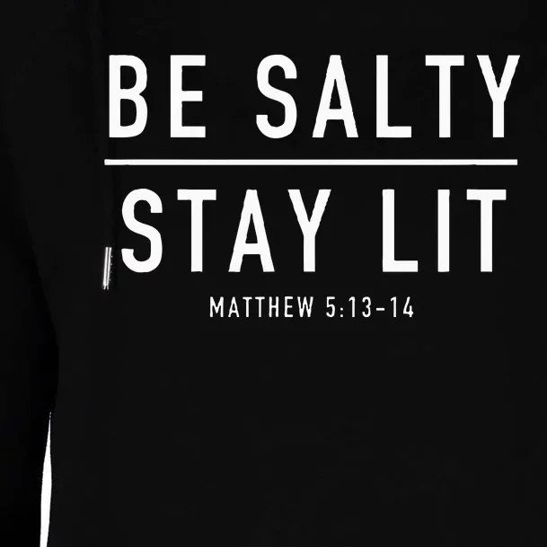 Be Salty Stay Lit Matthew 51314 Womens Funnel Neck Pullover Hood