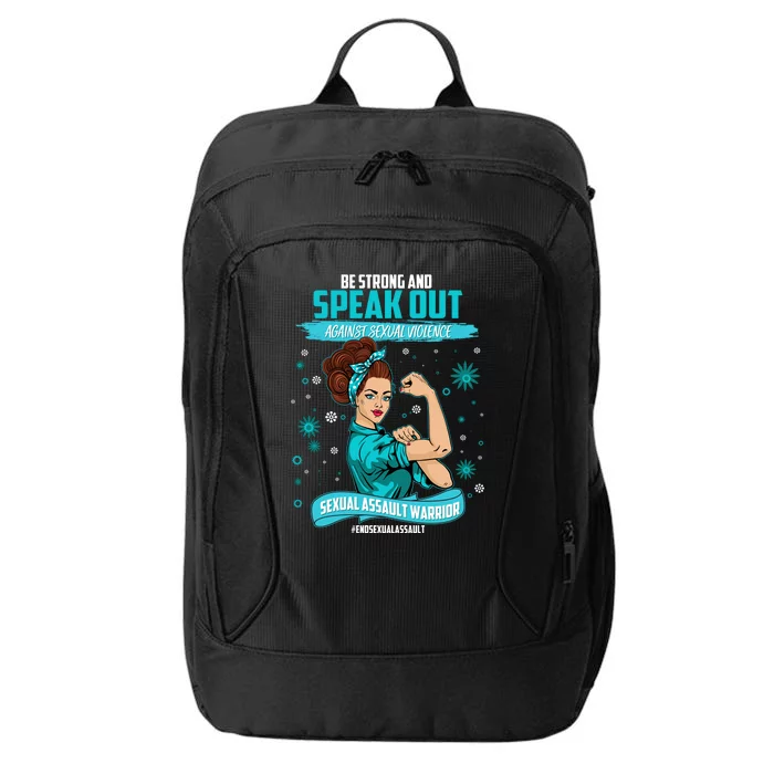 Be Strong Speak Out Against Sexual Violence Sexual Assault Warrior City Backpack