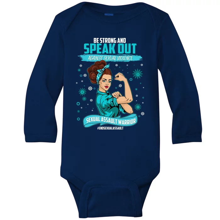 Be Strong Speak Out Against Sexual Violence Sexual Assault Warrior Baby Long Sleeve Bodysuit