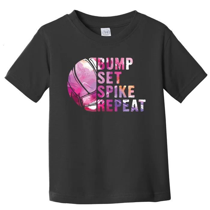 Bump Set Spike Repeat Volleyball Lover Athlete Sports Gift Toddler T-Shirt