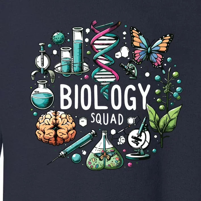 Biology Squad Scientists Biology Shirts For Biologist Toddler Sweatshirt