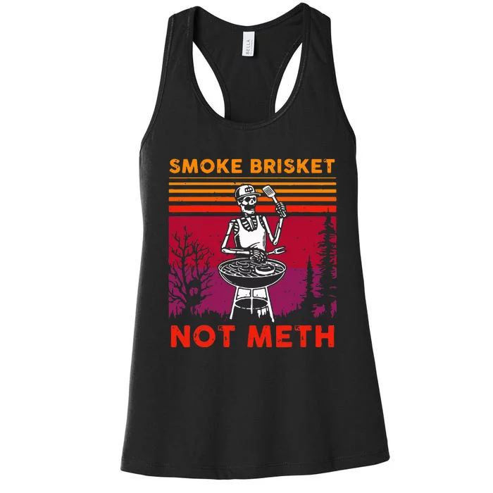 Bbq Skeleton Smoke Brisket Not Meth Grilling Master Women's Racerback Tank