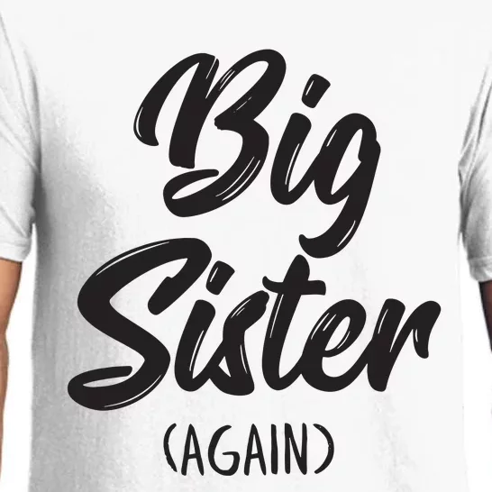 Big Sister Shirts For Girls Kids Big Sis Again Pajama Set