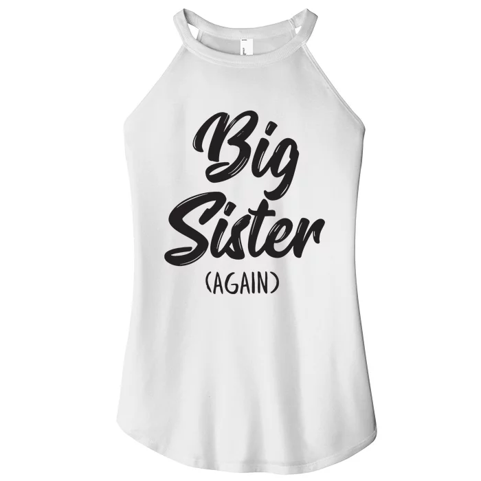 Big Sister Shirts For Girls Kids Big Sis Again Women’s Perfect Tri Rocker Tank