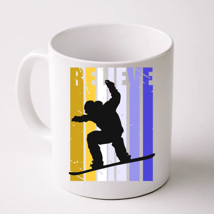 Believe Snowboarding Snow Boarding Ski Skier Vintage Funny Gift Front & Back Coffee Mug