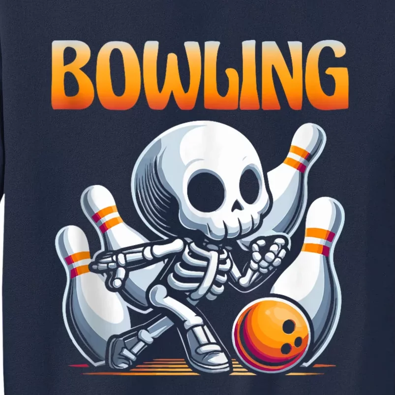 Bowling Skeleton Strikes Fun Tall Sweatshirt