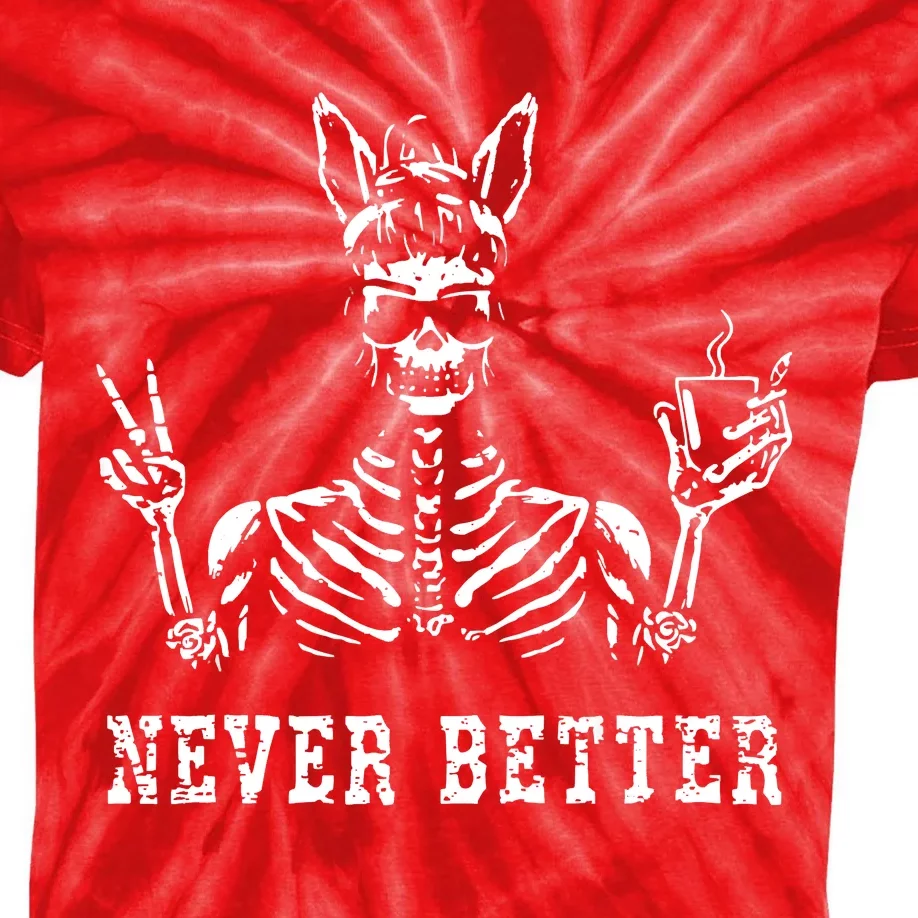 Bunny Skeleton Skull Sunglasses Drinking Coffee Never Better Kids Tie-Dye T-Shirt