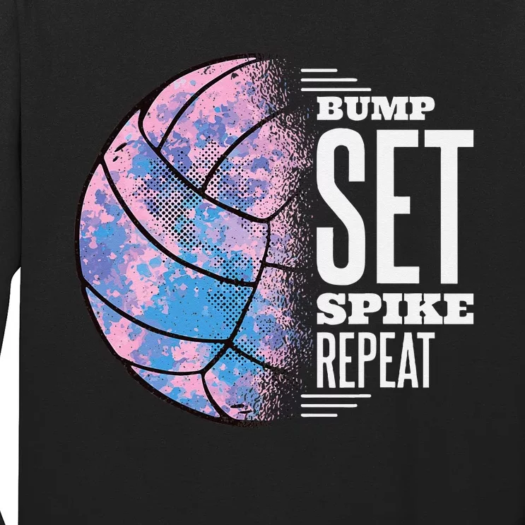 Bump Set Spike Repeat Volleyball Player Coach & Fan Long Sleeve Shirt