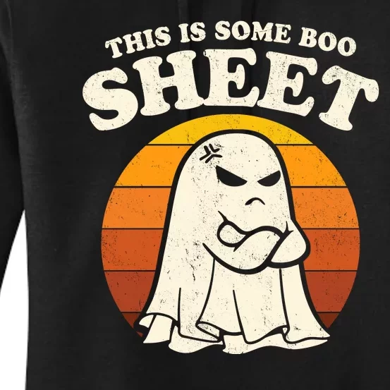 Boo Sheet Shirt This Is Some Boo Sheet Ghost Funny Retro Halloween Women's Pullover Hoodie