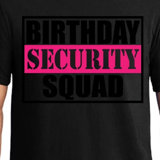 Birthday Security Squad Family Bgreat Giftday Team Cool Gift Pajama Set