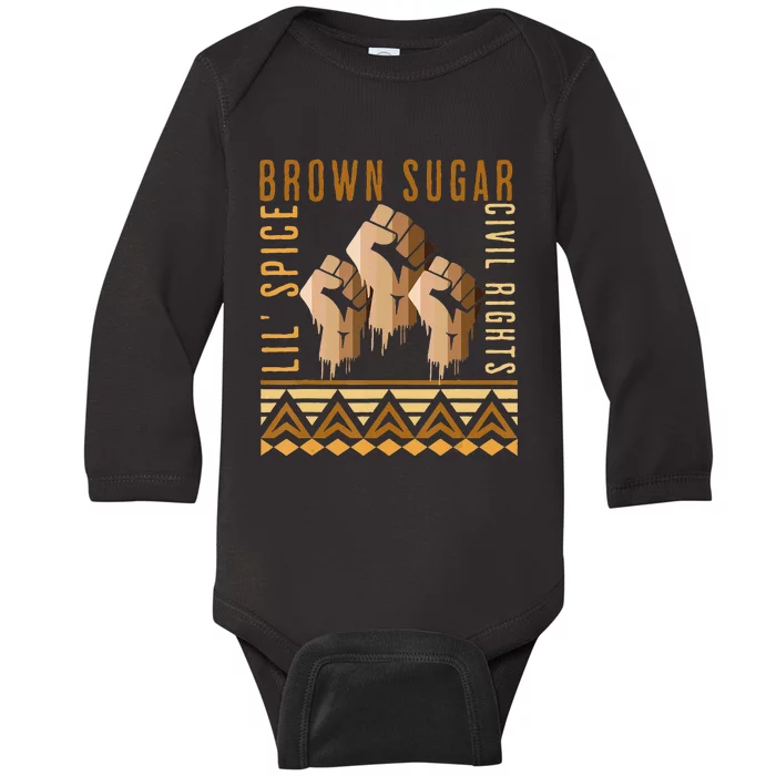 Brown Sugar Spice and Civil Rights Cute Black History Month Baby Long Sleeve Bodysuit