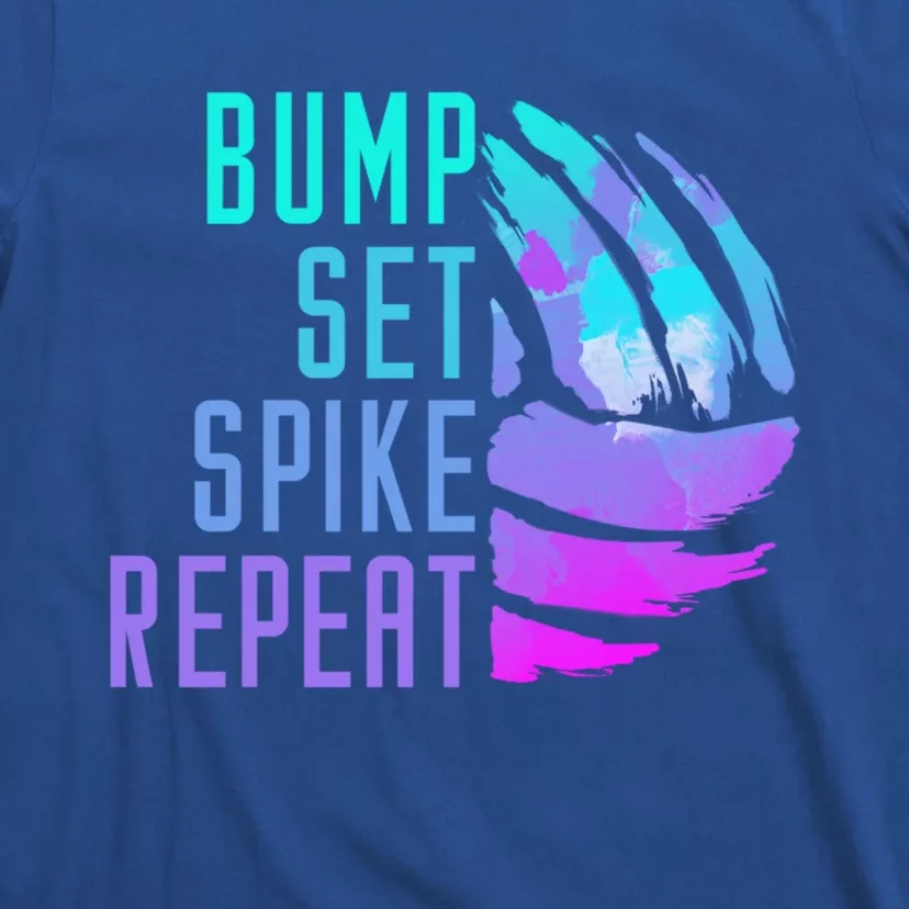 Bump Set Spike Repeat Volleyball Lover Athlete Sports Funny Gift T-Shirt