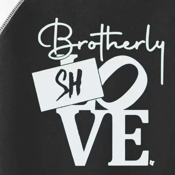 Brotherly Shove Sign Toddler Fine Jersey T-Shirt