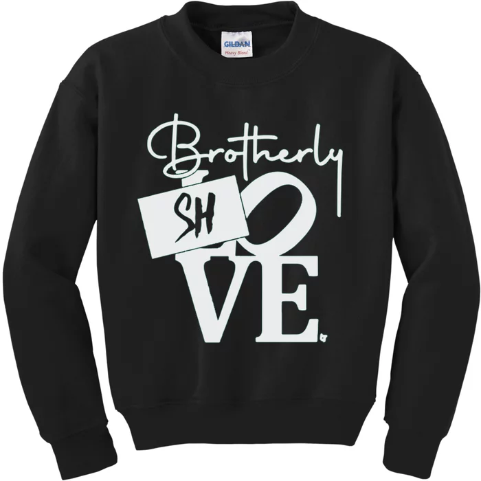 Brotherly Shove Sign Kids Sweatshirt