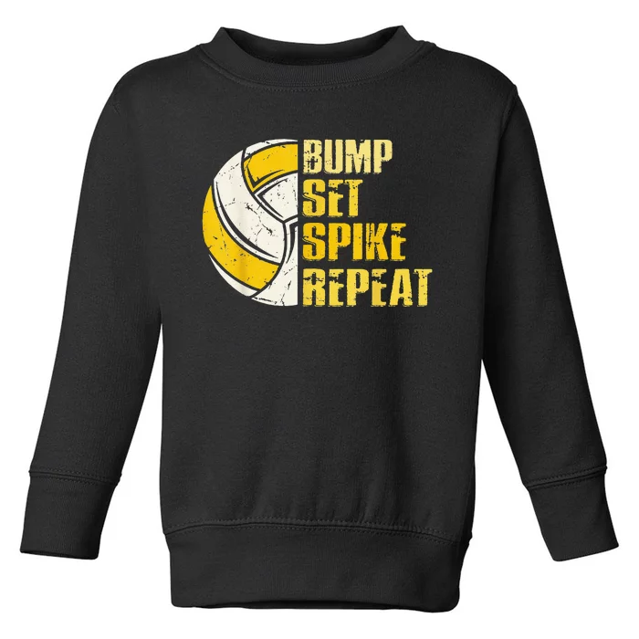 Bump Set Spike Repeat Volleyball Funny sport Toddler Sweatshirt