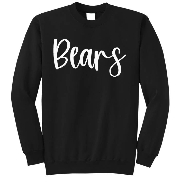 Bears School Spirit Team Mascot Game Night Tall Sweatshirt