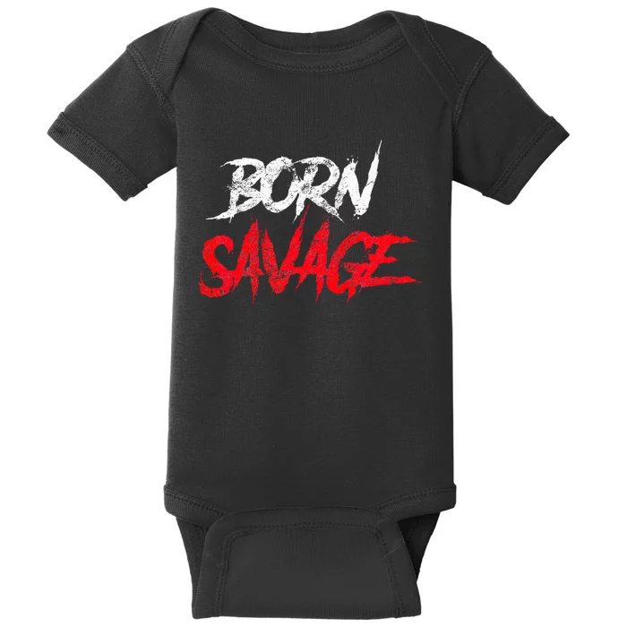 Born Savage Savage Baby Bodysuit