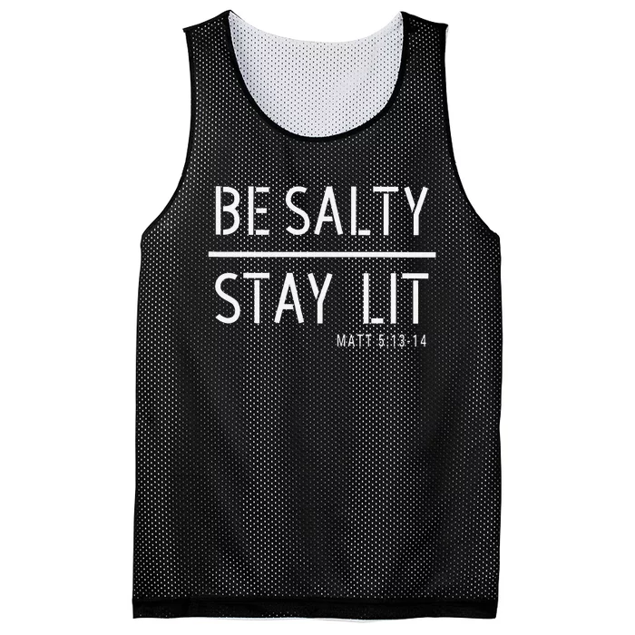 Be Salty Stay Lit Matthew 51314 Christian Gift Mesh Reversible Basketball Jersey Tank