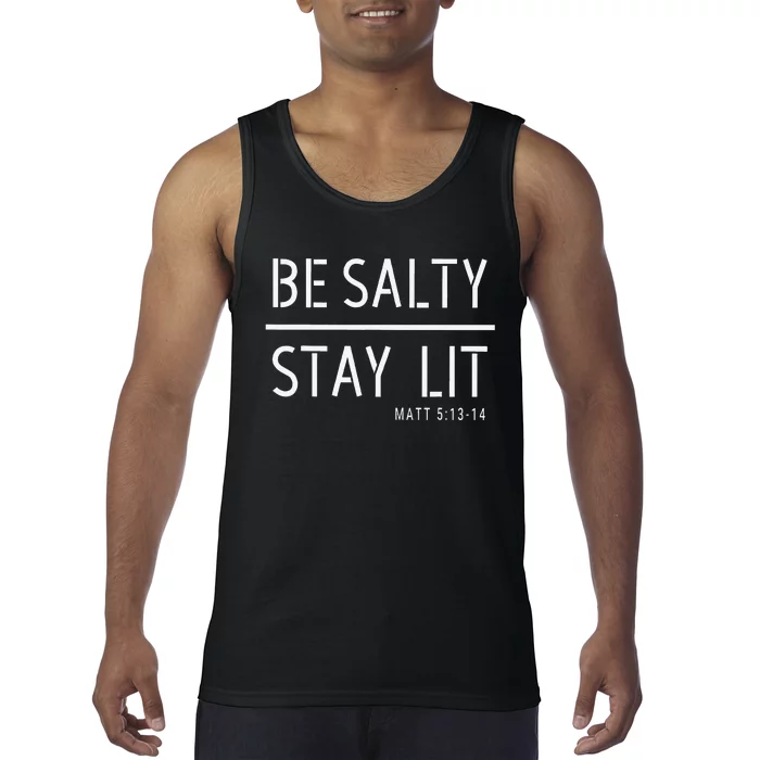 Be Salty Stay Lit Matthew 51314 Christian Gift Tank Top