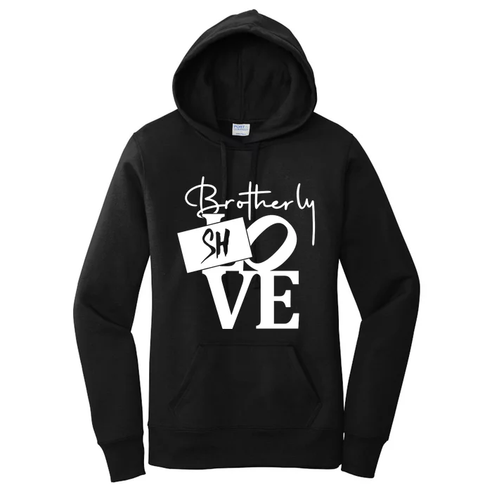 Brotherly Shove Sign Women's Pullover Hoodie